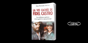La vie cachée de Fidel Castro - part 1/4 - De l'enfance à la garde rapprochée du commandante